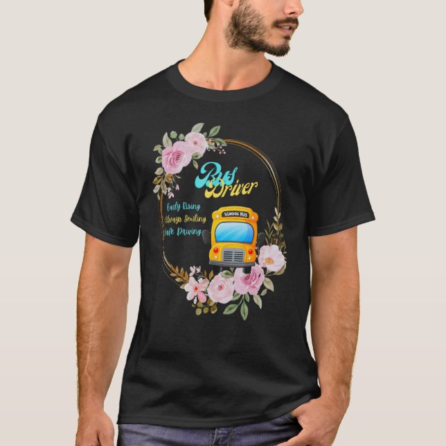 Happiest School Bus Early Rising Always Smiling Sa T-Shirt (Front)