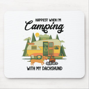 Happiest When I Camping With My Dachshund Mouse Mat