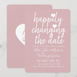 Happily Changing the Date Wedding Blushy Pink Invitation