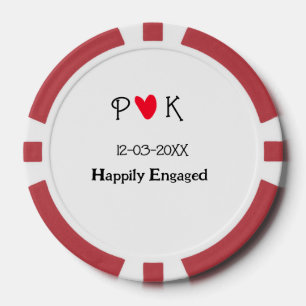Happily Engaged add couple name letter date year h Poker Chips