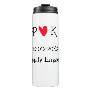 Happily Engaged add couple name letter date year h Thermal Tumbler