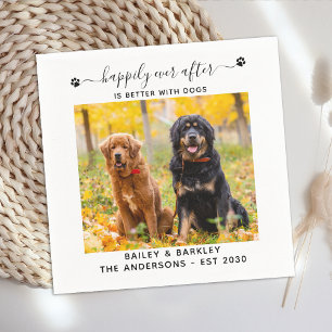 Happily Ever After Better With Dogs Pet Wedding Napkin
