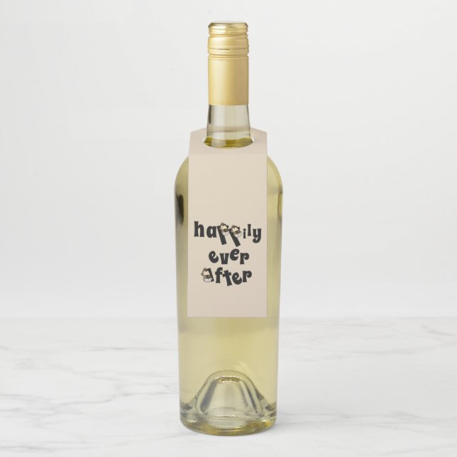 Happily ever after bottle hanger (On Bottle)