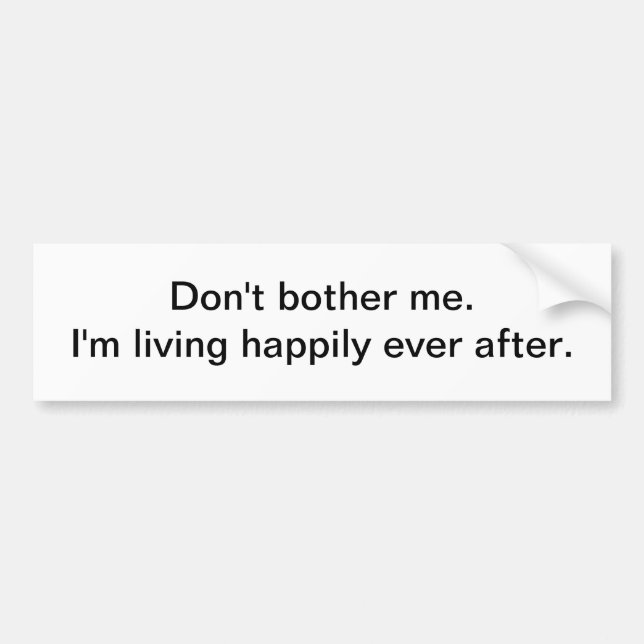 Happily ever after bumper sticker (Front)