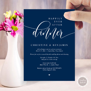 Happily Ever After Dinner, Elopement Modern Script Invitation