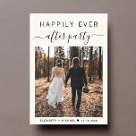 Happily Ever After Party Photo Wedding Reception Invitation<br><div class="desc">Elegant cream elopement or small wedding announcement and reception invitation featuring your photo and "Happily Ever After Party" in a mix of simple typography and a chic script with swashes. On the back,  personalise your message and add party or reception invitation details and your names in a signature-like script.</div>