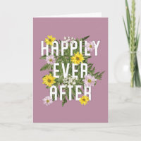 Happily Ever After Pink and Yellow Floral Wedding