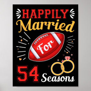 Happily Married For 54 Seasons 54th Wedding Annive Poster