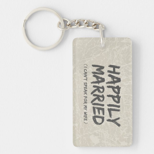 Happily Married Funny keychain (Front)