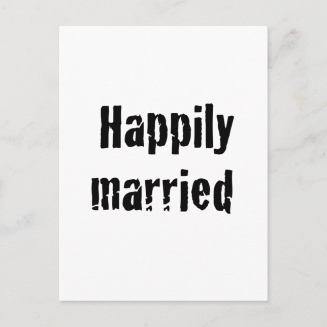 happily married postcard (Front)