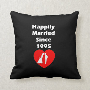 Happily Married Since 1995 Cushion