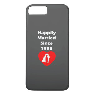 Happily Married Since 1998 iPhone 8 Plus/7 Plus Case