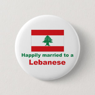 Happily Married To A Lebanese 6 Cm Round Badge