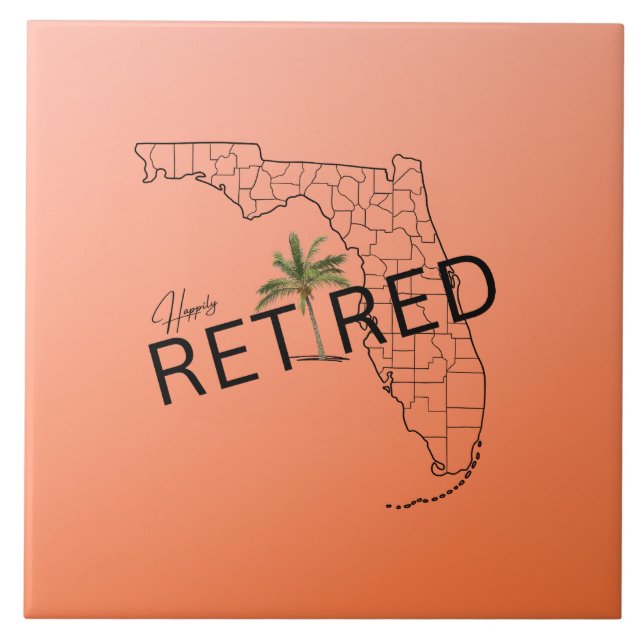 Happily Retired Florida Map and Tropical Palm Tree Tile (Front)