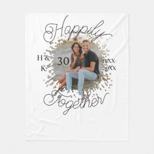 happily TOGETHER COUPLE 30 ANNIVERSARY PHOTO YEAR Fleece Blanket