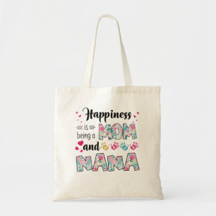 Happines being a Mum and Nana Tote Bag