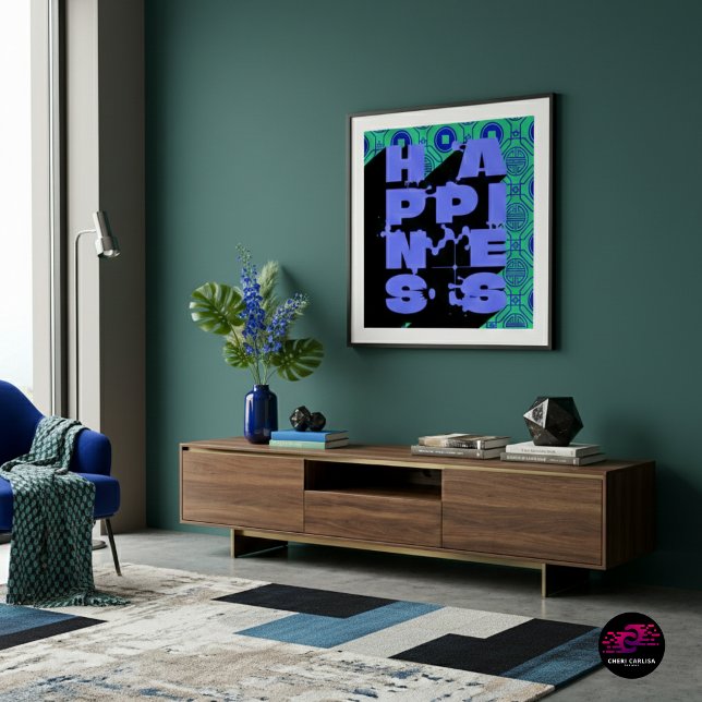 Happiness A Bold Abstract Statement Poster (Happiness, reimagined as bold modern art.)