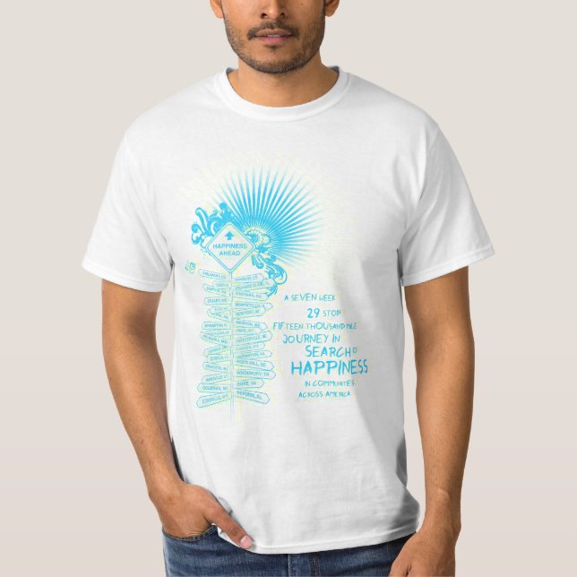 Happiness Ahead T-Shirt (Front)