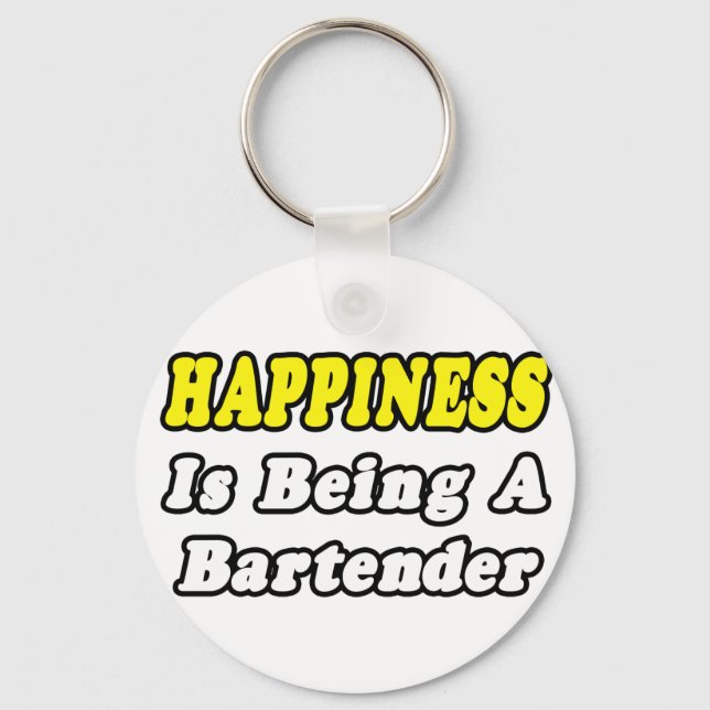Happiness...Bartender Key Ring (Front)