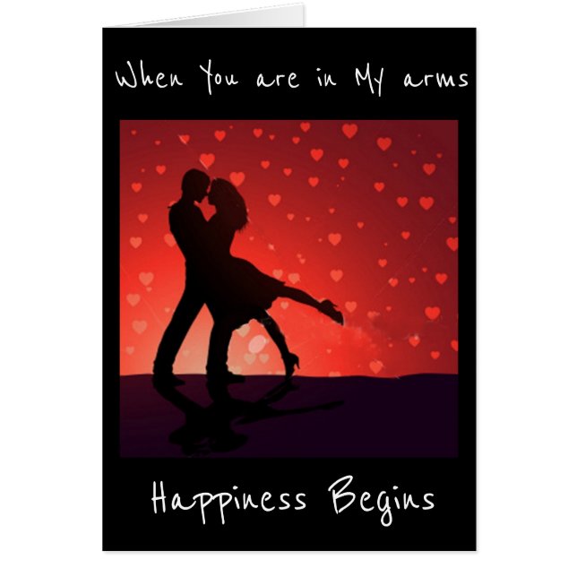 HAPPINESS BEGINS WHEN I AM IN YOUR ARMS (Front)