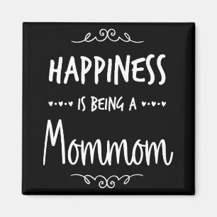 Happiness Being A Mommom Special Grandma Magnet