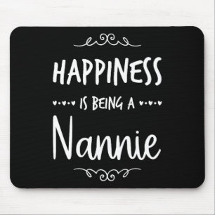Happiness Being A Nannie Special Grandma Mouse Mat