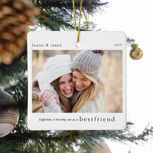 Happiness.. Bestfriend Gift Photo Keepsake Ceramic Ornament