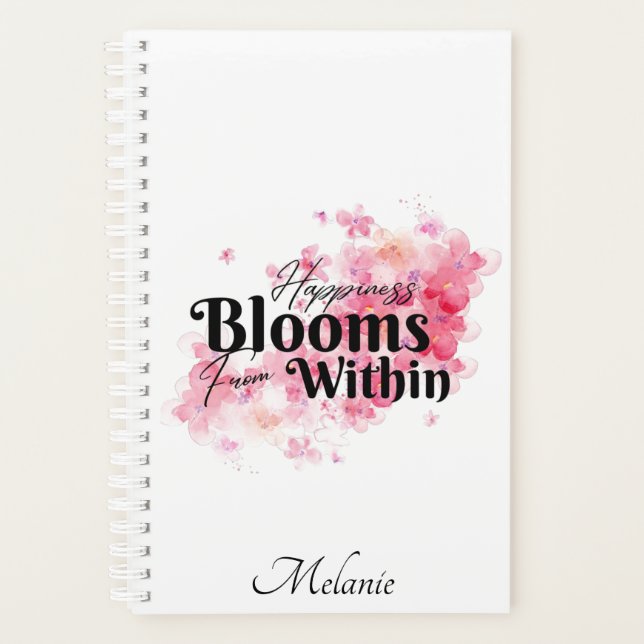 Happiness Blooms From Within Planner (Front)