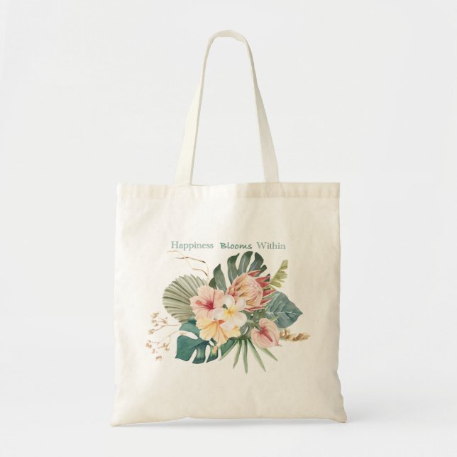 Happiness Blooms Within Tote Bag (Front)