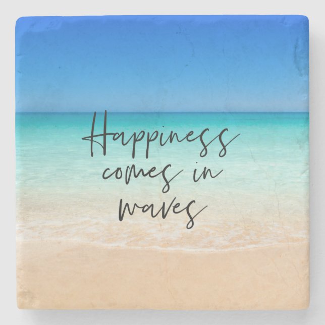 Happiness Comes in Waves Beach Quote Stone Coaster (Front)