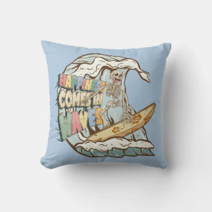 Happiness Comes in Waves Cushion