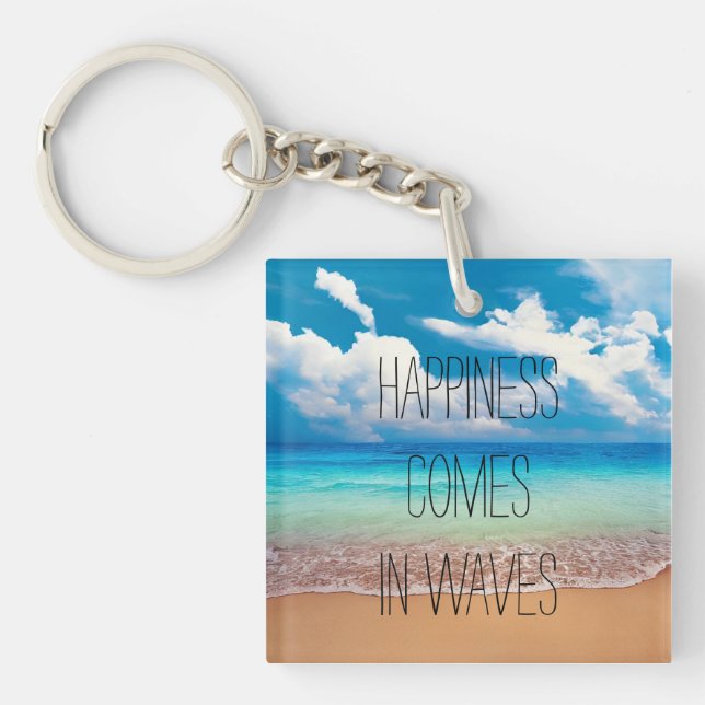 Happiness comes in waves key ring (Front)