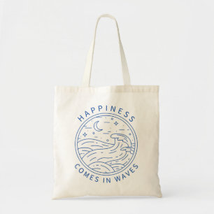 Happiness Comes In Waves Wave Surfer Surf Ocean Be Tote Bag