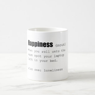 Happiness Definition Funny Coffee Mug