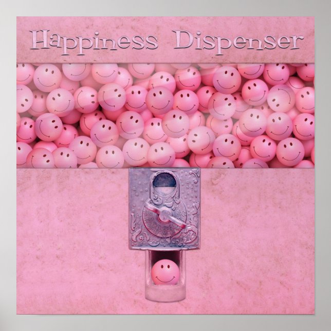 Happiness Dispenser Poster (Front)