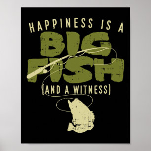 Happiness Fish Witness Big Fishing Fisherman Angle Poster