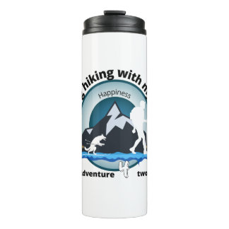 Happiness Going hiking with my dog Thermal Tumbler