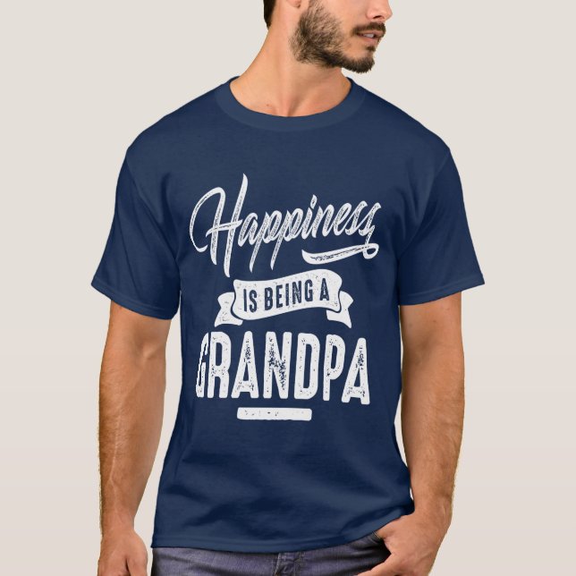 Happiness Grandpa T-Shirt (Front)