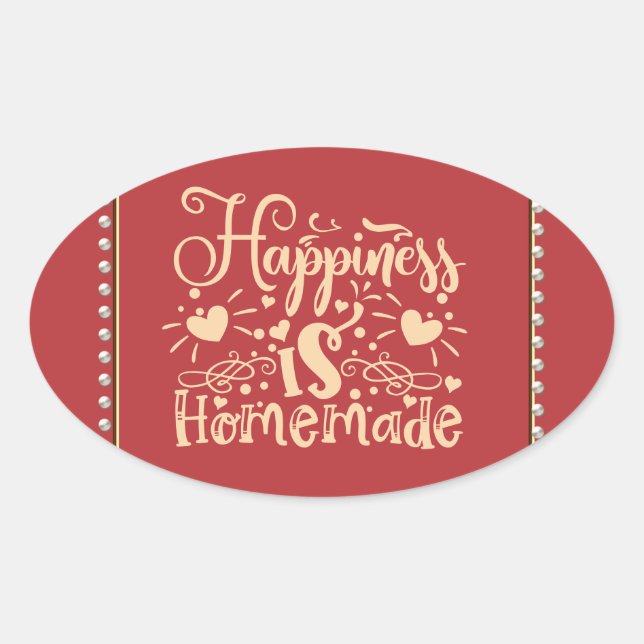 Happiness Homemade Saying Quote Pearl Border Oval Sticker (Front)