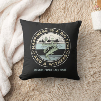 Happiness Is A Big Fish And A Witness Family Name Cushion