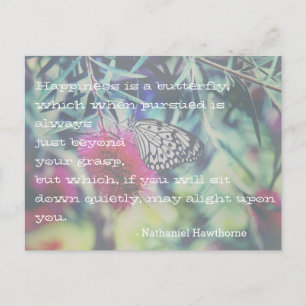 Happiness is a Butterfly - Inspiring Quote Postcard