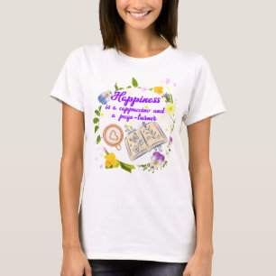 Happiness is a cappuccino and a page-turner T-Shirt