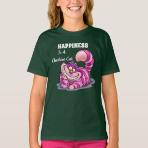 Happiness Is A Cheshire Cat T-Shirt