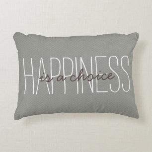 Happiness Is a Choice Quote Evergreen Decorative Decorative Cushion
