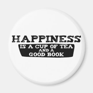 Happiness is a Cup of Tea and a Good Book Magnet