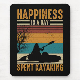Happiness is a Day Spent Kayaking Mouse Mat
