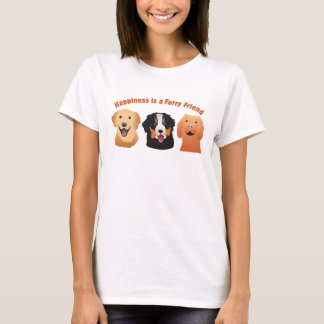 Happiness is a Furry Friend T-Shirt