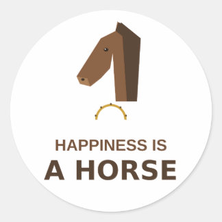 Happiness Is A Horse – Horse Lover Gift Classic Round Sticker
