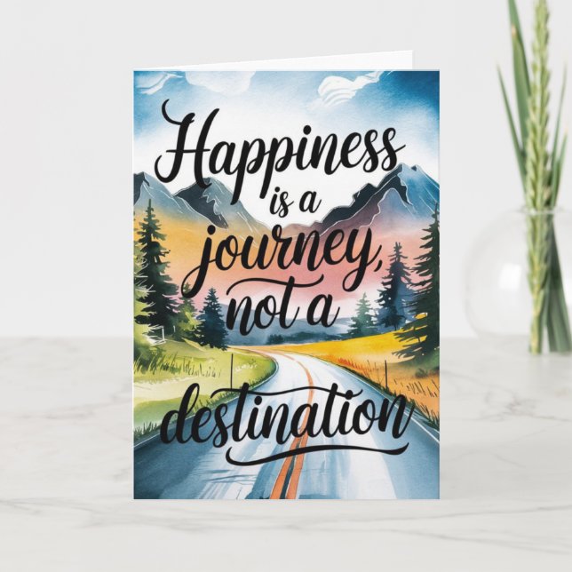 "Happiness is a Journey" Inspirational Card (Front)