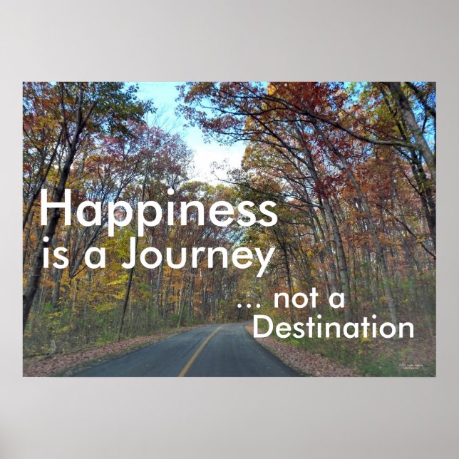 Happiness is a Journey Motivational Poster (Front)